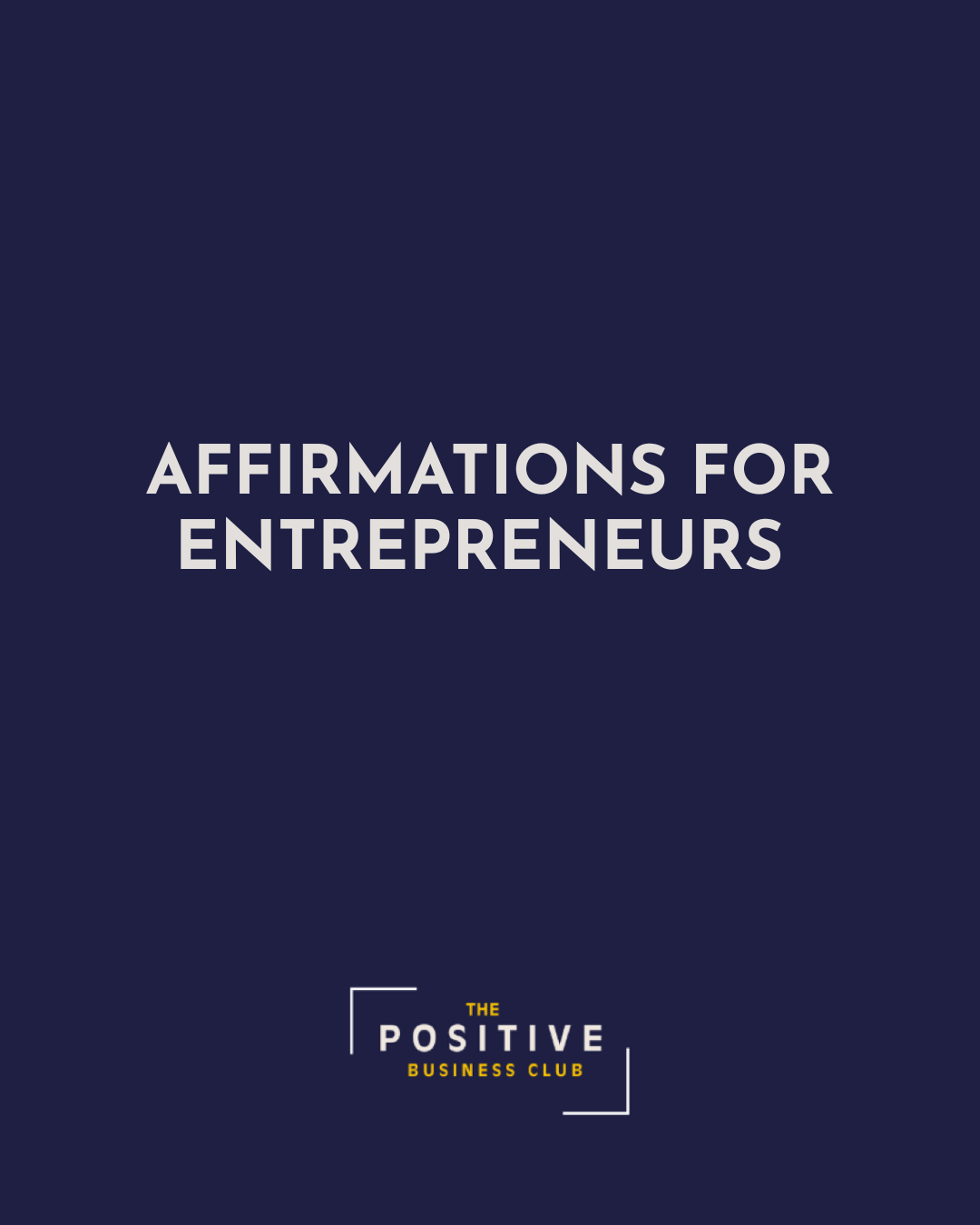 10 powerful business affirmations for growth and success