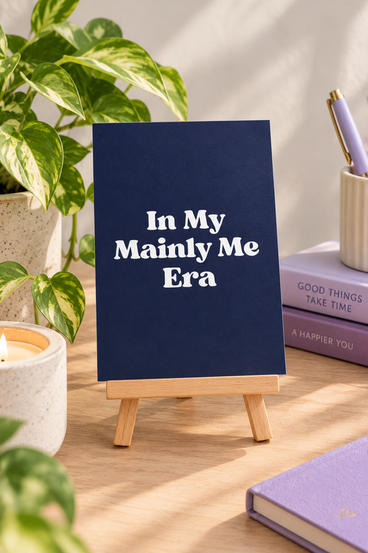 Mainly Me Desk Print