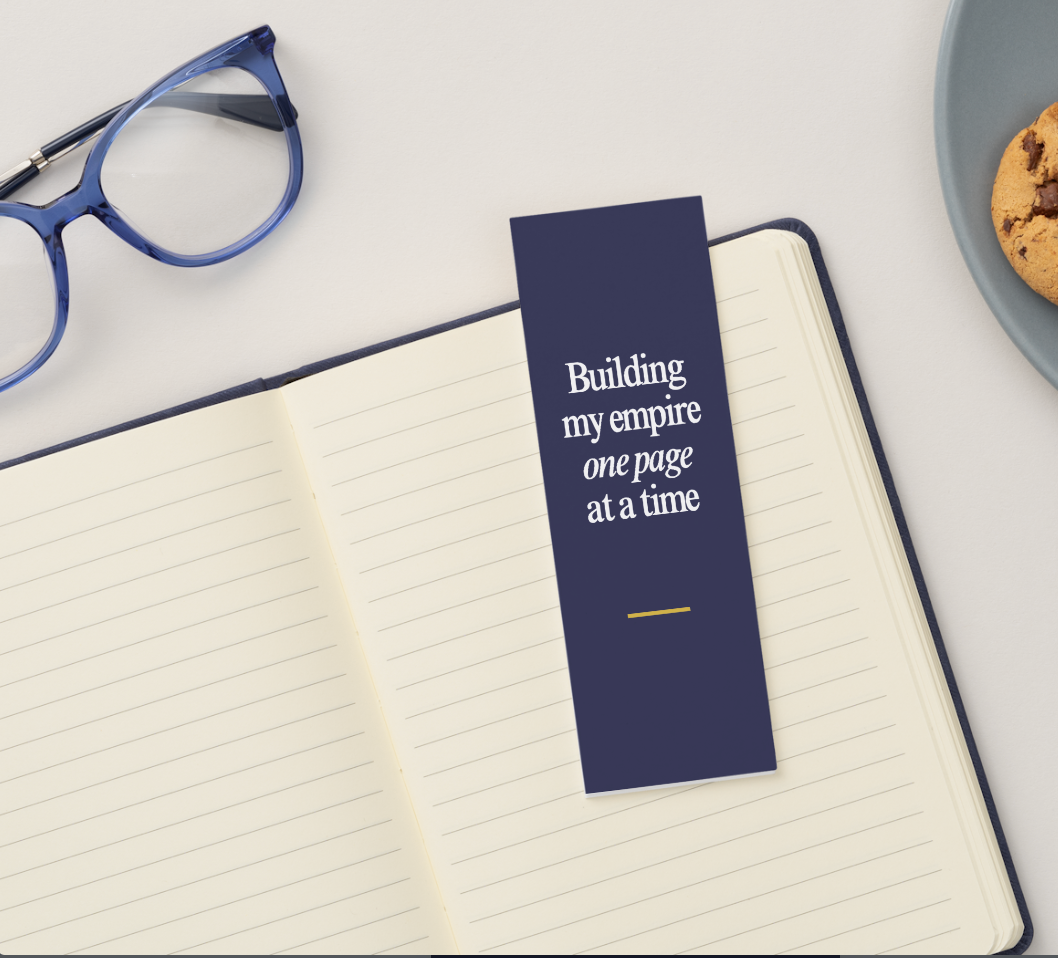 Building My Empire One Page at a Time Bookmark